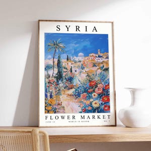 Syria Flower Market Poster, Syria Print, Syrian Floral Wall Art, Syria Floral Decor, Botanical Poster, Levantine Art, Middle East Travel Art