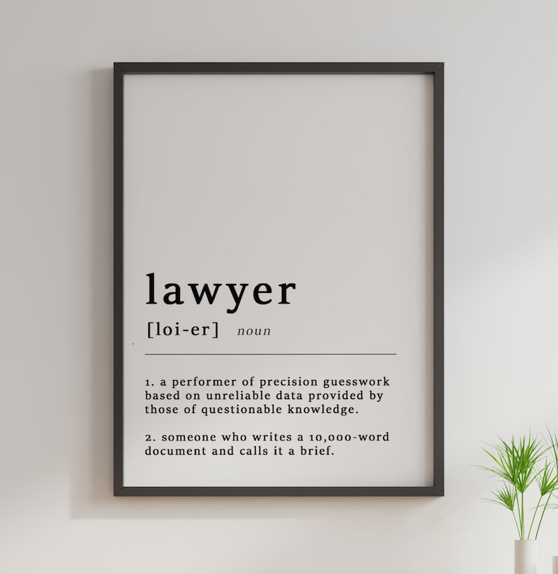 Definition of A Lawyer Quote Poster Print Law Lawyer Home Etsy UK