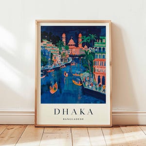 Poster di Dhaka, stampa di viaggio del Bangladesh, arte murale dell&#39;Asia meridionale, decorazione della capitale, regalo di viaggio di Dhaka, stampa dell&#39;Asia meridionale, arte di viaggio del Bangladesh