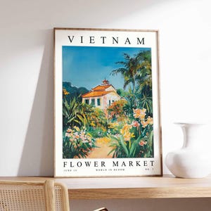 Vietnam Flower Market Poster, Vietnam Print, Vietnamese Floral Wall Art, Vietnam Floral Decor, Botanical Poster, Southeast Asia Travel Art