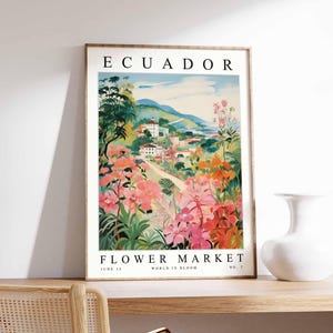 Ecuador Flower Market Poster, Ecuador Print, Ecuadorian Floral Wall Art, Ecuador Floral Decor, Botanical Poster, South America Travel Art