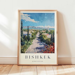 Bishkek Poster, Kyrgyzstan Travel Print, Central Asia Wall Art, Bishkek Travel Decor, Kyrgyzstan Poster, Silk Road Print, Kyrgyzstan Art