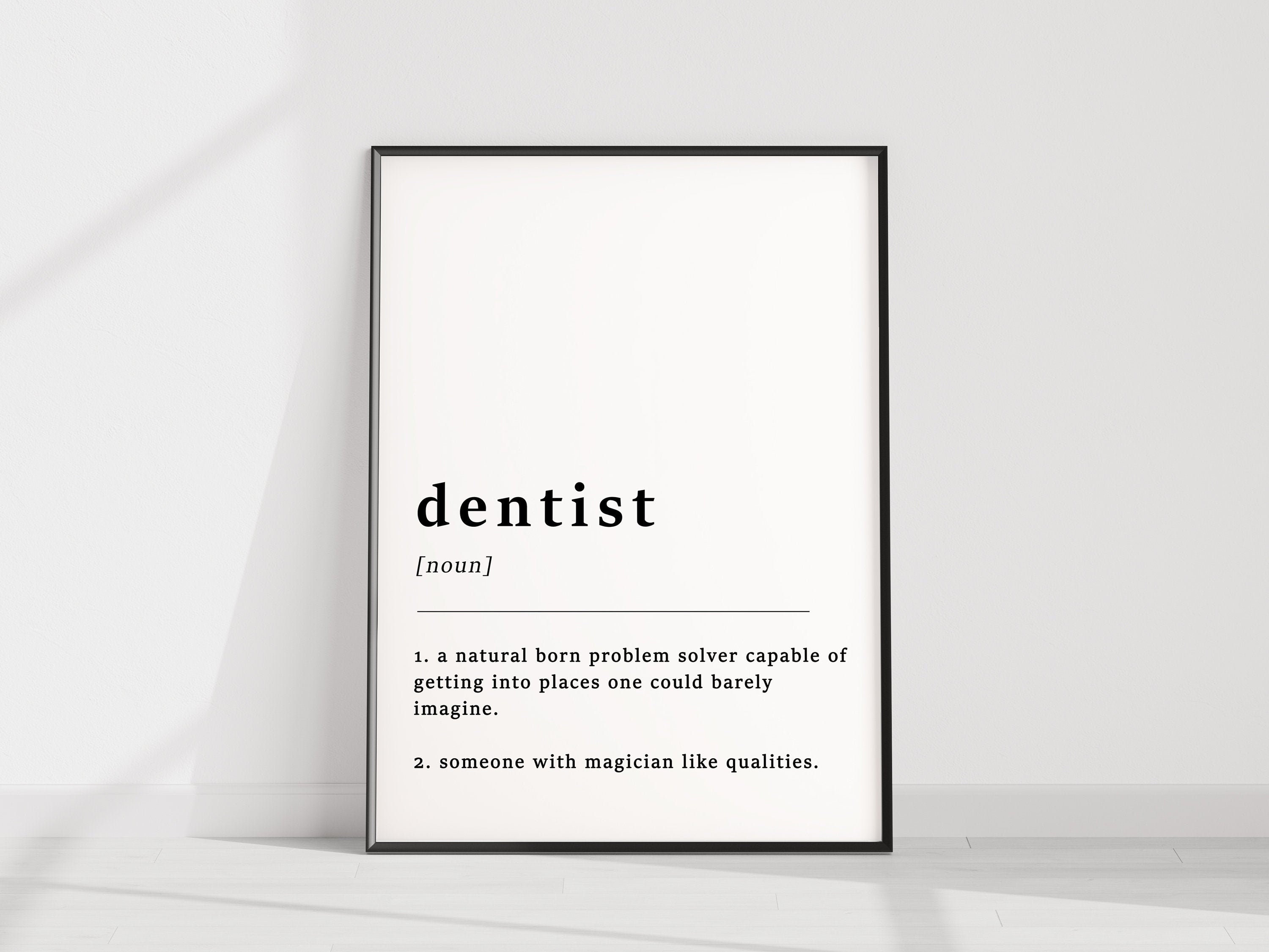 Definition of A Dentist Quote Poster Print Dentist Dental Etsy