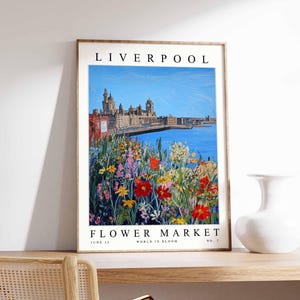 Liverpool Flower Market Poster, Liverpool Print, English Floral Wall Art, Liverpool Floral Decor, Botanical Poster, England Travel Print