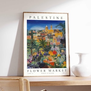 Palestine Flower Market Poster, Palestine Print, Palestinian Floral Wall Art, Palestine Floral Decor, Botanical Art, Middle East Travel Art