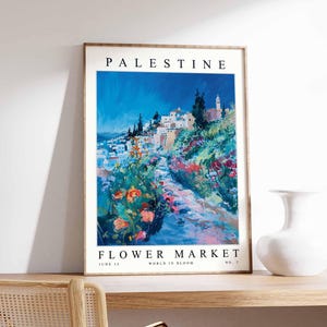 Palestine Flower Market Poster, Palestine Print, Palestinian Floral Wall Art, Palestine Floral Decor, Botanical Art, Middle East Travel Art