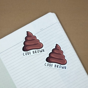 Code Brown | Sticker or Magnet | Science, Pre-med, Gastroenterology |  Laptops, Water Bottles