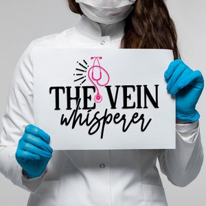 O sussurro de veias svg, design para imprimir, Whisperer SVG, Silhueta, Cricut, camiseta, flebotomista svg, especialista em veias svg, imprimir em presente, svg, cortar
