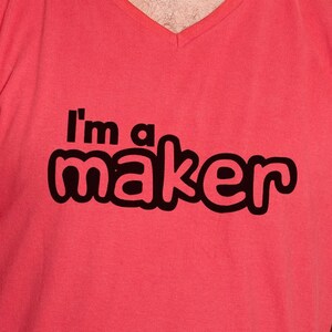 Ich bin ein Maker Svg, Maker Svg, Druck-Datei, geschnitten Datei, Druck für T-shirt Svg, Männer drucken, Druck für Mann, schneiden Dateien, druckbare, T-Shirt SVG, Cricut Dateien