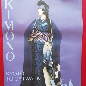 Cartel original de la exposición Kimono Kyoto To Catwalk