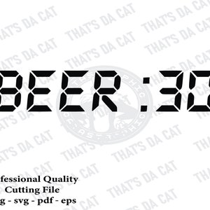 Beer 30 - Cut File - Cricut - Beer SVG - PNG