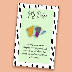 Best Friend Keepsake Gift - A Thoughtful Enamel Pin Gift – &quot;An Elephant Never Forgets