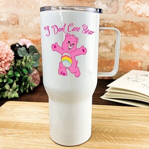 Care Bear "I Don't Care Bear/ F***** Care Personalised Travel Gift Mug - Fun Present - Daughter - Friend - Partner - Birthday - Christmas