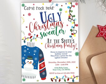 May include: A white Christmas party invitation with a red, green, and blue ugly Christmas sweater design. The text reads "Come rock your UGLY Christmas sweater AT THE SMITH'S Christmas Party!" with details about the party date, time, and location.
