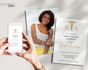 May include: A smartphone displays a Nurse Pinning Ceremony invitation with gold text and a caduceus symbol. A printed invitation and a graduation photo are also visible. The invitation includes the name Sarah Anderson and event details.