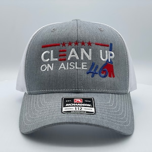 Clean up on Aisle 46 Embroidered Hat | Custom Trucker hat