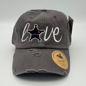 Distress Style Love Sheriff | Police | Baseball Cap, Thin Blue Line Gift, Thin Blue Line Clothing