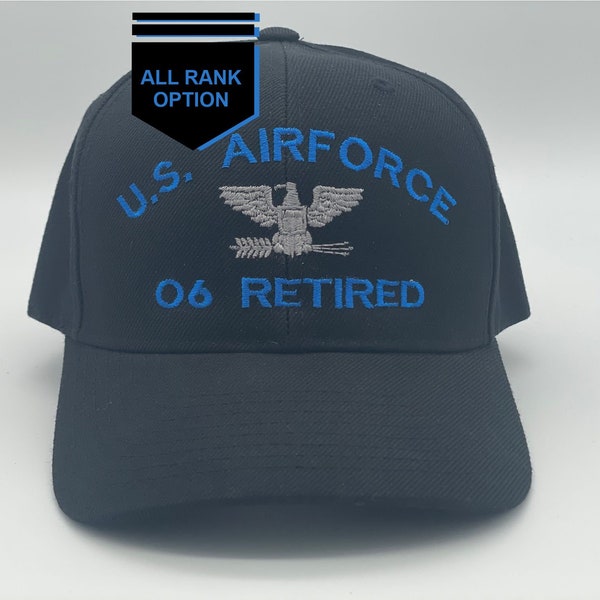 US Air Force ALL Ranks Retired Embroidered Hat