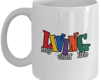 living my chef life ceramic mug/cup
