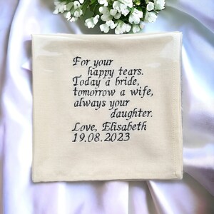 Pañuelo con poema de boda bordado a medida Para tus lágrimas de felicidad / Pañuelo personalizado Madre Padre de la novia Regalo para el novio Le presenta a él