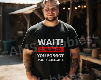 Sarcastic Funny Saying T-Shirt | Humorous Sarcasm Tee