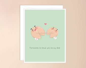 Fortunate to Have You as My Dad Greeting Card | cute asian food pun card, fathers day, card for fathers day, card for dad, dad joke dad gift