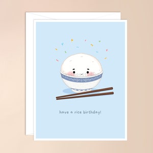 Have a Rice Geburtstag Grußkarte | süßes asiatisches Essen Wortspiel, punny bday, bezaubernde, lustige Karte für ihn, Reisschüssel, süße Geburtstagskarte