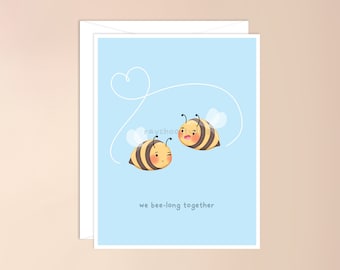 We Bij-lang samen Wenskaart | schattige bijenliefhebber kaart, punny, grappige kaart voor hem haar, vriendin, vriend, verjaardag, Valentijnsdag