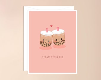 Love You Oolong Time Greeting Card | bestea, best friend, bestie, boba, bubble tea, kawaii cute asian drink, galentine's day, friends