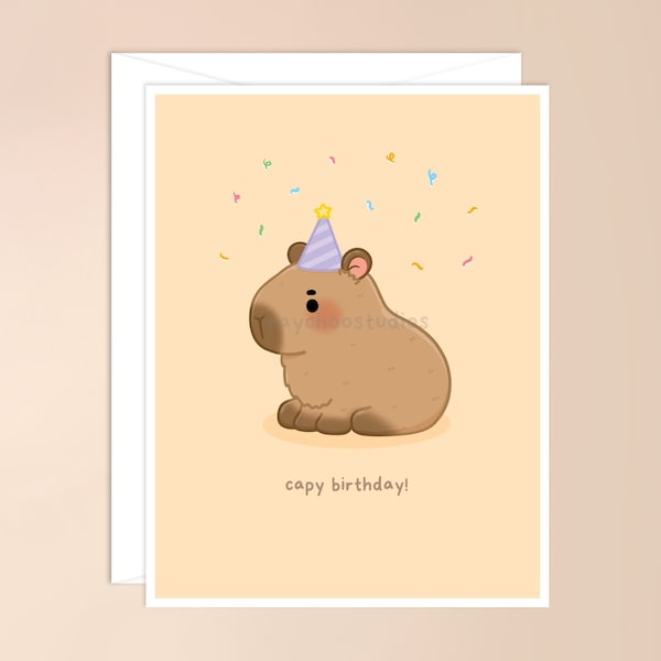 Capy Birthday Greeting Card | capybara pun, punny bday, adorable, funny card for him her, animal pun, cute birthday card, cute capybara