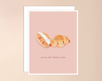 Você é tudo que eu penso A-bao de <br> Entrega Rápida? cartão de trocadilho de comida asiática kawaii, pão bao, padaria chinesa, comida insignificante, longa distância, lindo dia dos namorados