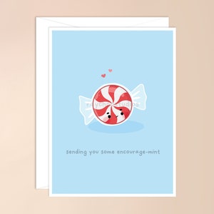 Sending You Some Encourage-mint Card | cute encouragement card, encouraging card, you can do it card, words of affirmation, cute punny card