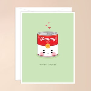 You Can Do It, You're Soup-er Card | cute encouragement card, encouraging card, you can do it card, words of affirmation, cute punny card
