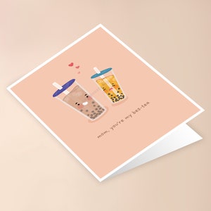 Mom You're My Bes-tea Greeting Card cute asian food pun kawaii punny bubble tea boba card for mom her drink thoughtful mothers day card image 2