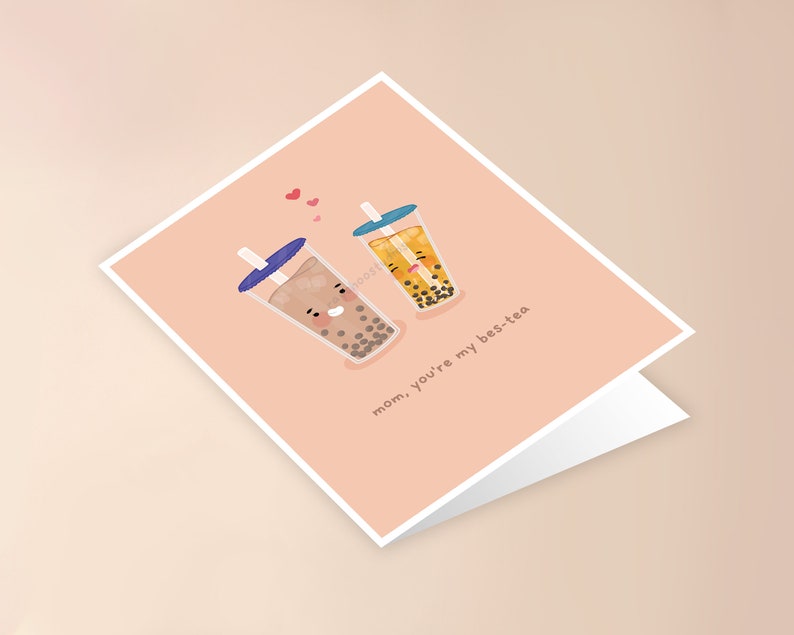 Mom You're My Bes-tea Greeting Card cute asian food pun kawaii punny bubble tea boba card for mom her drink thoughtful mothers day card image 2