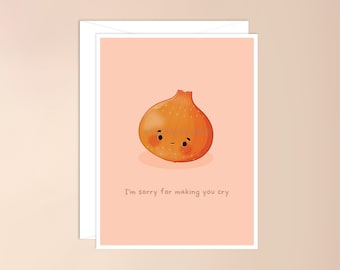 I'm Sorry for Making You Cry Card | cute I'm sorry card, funny sorry card, cute apology card, bitter melon, punny sorry card, onion card
