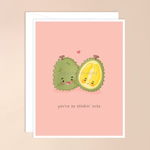 Vous êtes si mignon carte de vœux | nourriture asiatique mignonne, carte de jeu de mots asiatique kawaii, carte de jeu de mots durian, été de fruits tropicaux, mignonne, la saint valentin