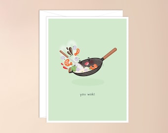 You Wok! Greeting Card | asian food card, kawaii card, asian pun card, punny, wok pun, asian kitchen appliance=, cute, valentines day card