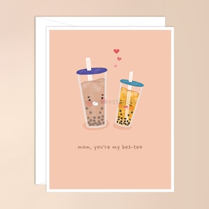 Maman tu es ma carte de vœux Bes-tea | mignon nourriture asiatique calembour kawaii punny thé à bulles boba carte pour maman sa boisson réfléchie carte de fête des mères