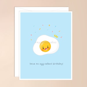 Have an Egg-cellent Geburtstagskarte | Essen Geburtstagskarte, kawaii Karte, asiatisches Wortspiel, Punny Food Karte, Ei Wortspiel Karte, Geburtstagswortspiel, Eggcellent niedlich