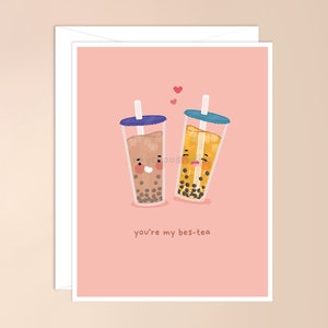 You're My Bes-tea Greeting Card | bestea, best friend, bestie, boba, bubble tea, kawaii cute asian drink, cute galentines day, bridesmaid