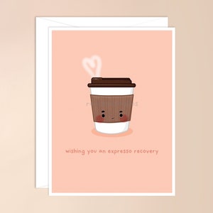Je vous souhaite une carte de récupération Expresso | Jolie carte de rétablissement, carte de rétablissement amusante, carte pour se sentir mieux, carte de jeu de mots pour le café, carte d'expresso