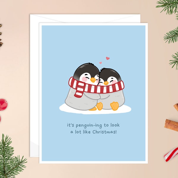 It's Penguin-ing to Look A Lot like Christmas Card | penguin Christmas card, kawaii cute penguin, cute holiday card, cute Christmas card