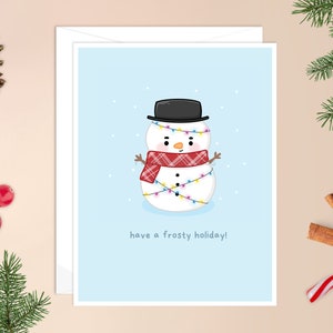 Tenga una tarjeta de Navidad Frosty Holiday / tarjeta de Navidad de muñeco de nieve, linda tarjeta navideña, linda tarjeta de Navidad, linda tarjeta de muñeco de nieve, divertida tarjeta navideña