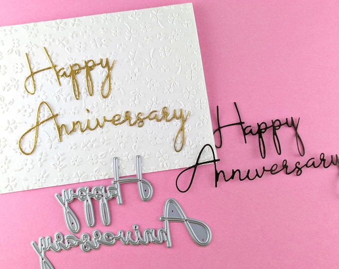 Happy Anniversary Cutting Dies - Metal Crafting Dies for Card Making - Happy Anniversary Sentiment - Marriage - Wedding - Scrapbooking  L12