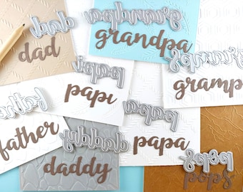 Dads Cutting Dies - Father's Day Crafting - Grandfather - Scrapbooking Words - Dad - Daddy - Papa - Papi - Grampa - Gramps - Pops L08