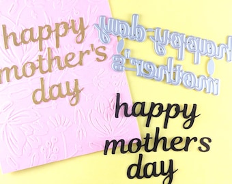 Happy Mother's Day Cutting Dies - Metal Crafting Dies for Card Making - Happy Mother's Day Sentiment -  - Scrapbooking  L14