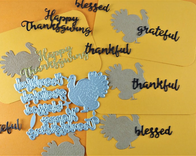 Thanksgiving Turkey Metal Cutting Dies - Turkey Crafting Dies - Die Cuts - Thankful - Grateful - Blessed - Happy Thanksgiving F01