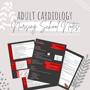 Adult Cardiac Nursing - Cheat Sheets