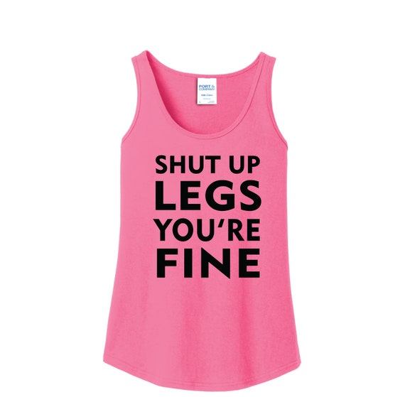 Shut up Legs You're Fine Svg, Mood Svg, Funny Svg, Quotes Svg, Mom
